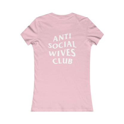 Anti Social Wives Club Tee