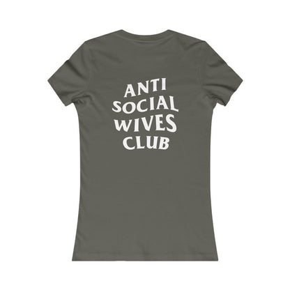 Anti Social Wives Club Tee